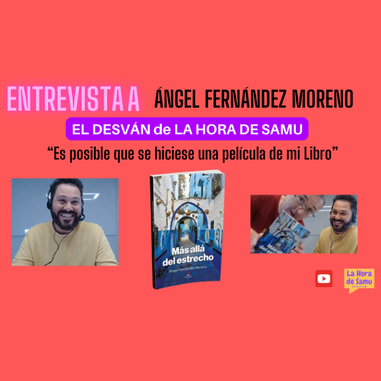 Entrevista al Escritor «Ángel Fernández M.»