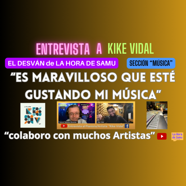 El ÉXITO de un joven Pianista : «Kike Vidal»